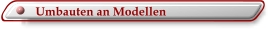 Optimierungen an Modellen